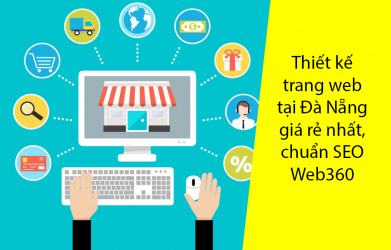 Thiết kế trang web tại Đà Nẵng giá rẻ nhất, chuẩn SEO