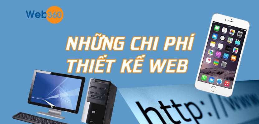 Chi phí khi bạn thiết kế xây dựng website