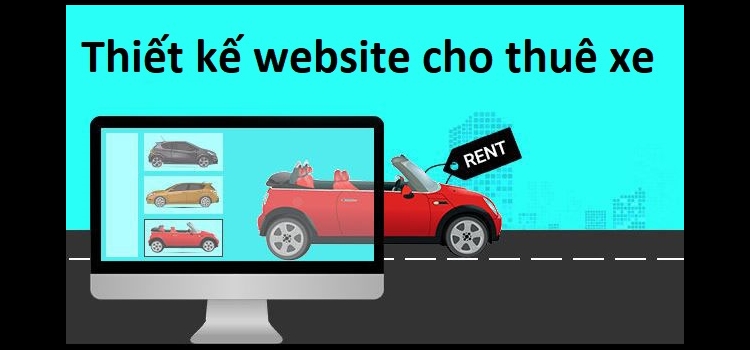 Thiết kế website cho thuê xe