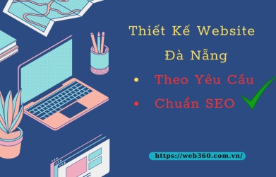 Thiết kế website theo yêu cầu, chuẩn SEO Đà nẵng